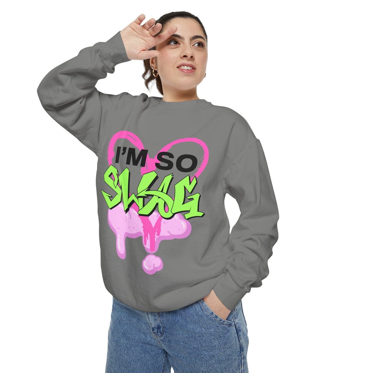 I’m so Swag Sweatshirt