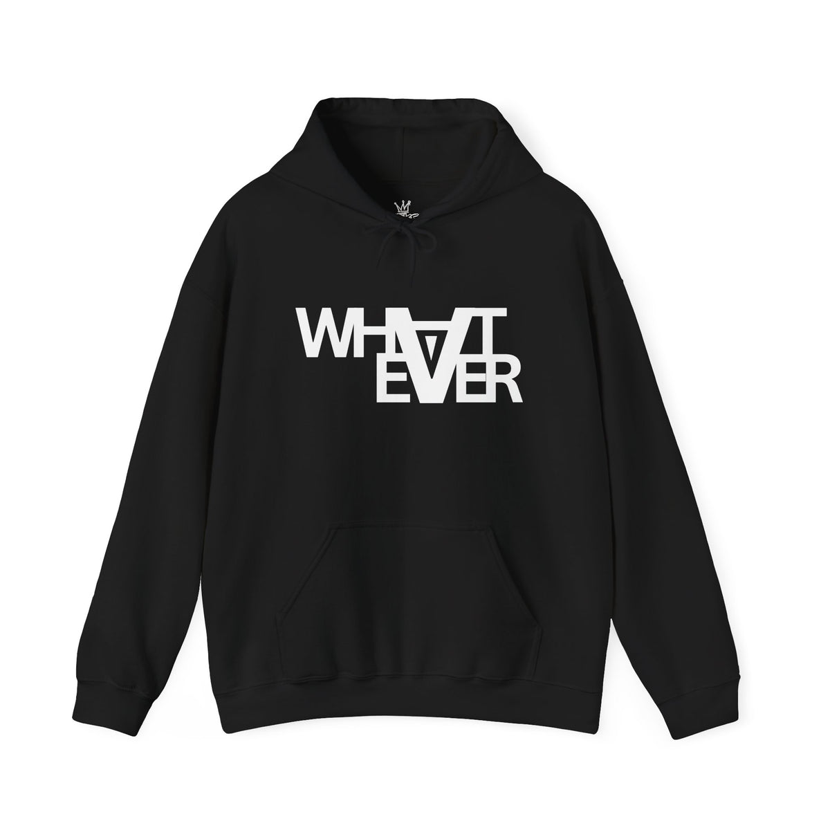 Unisex what ever Hooded Sweatshirt