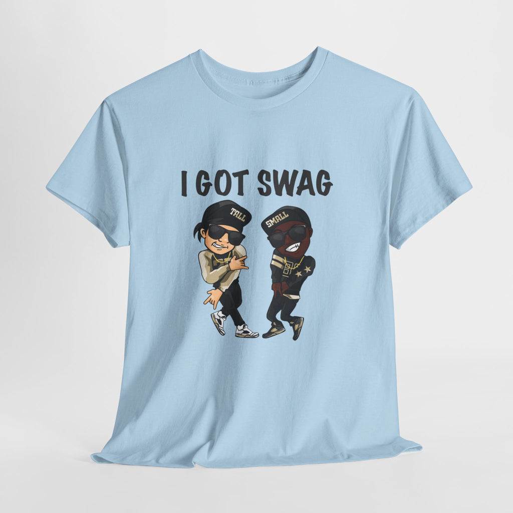 Unisex I got swag Heavy Cotton Tee