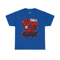 Unisex it’s only illegal Cotton Tee