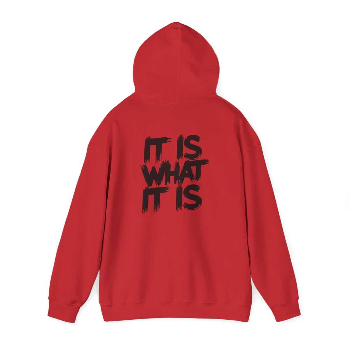 Unisex It is Hooded Sweatshirt