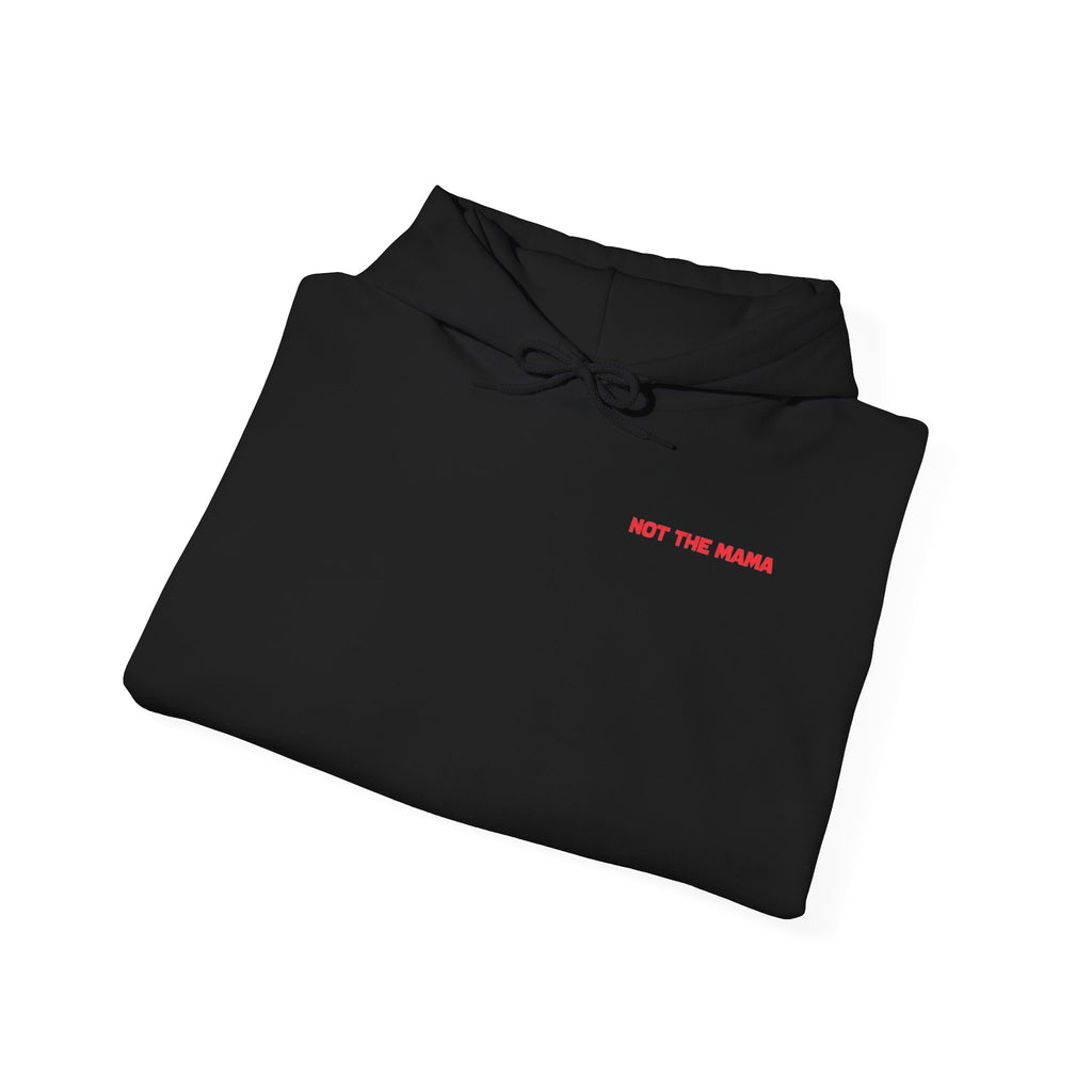 Not the mama Unisex Heavy Blend™ Hooded Sweatshirt