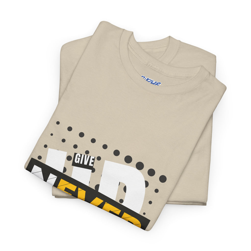 Unisex never give up Heavy Cotton Tee