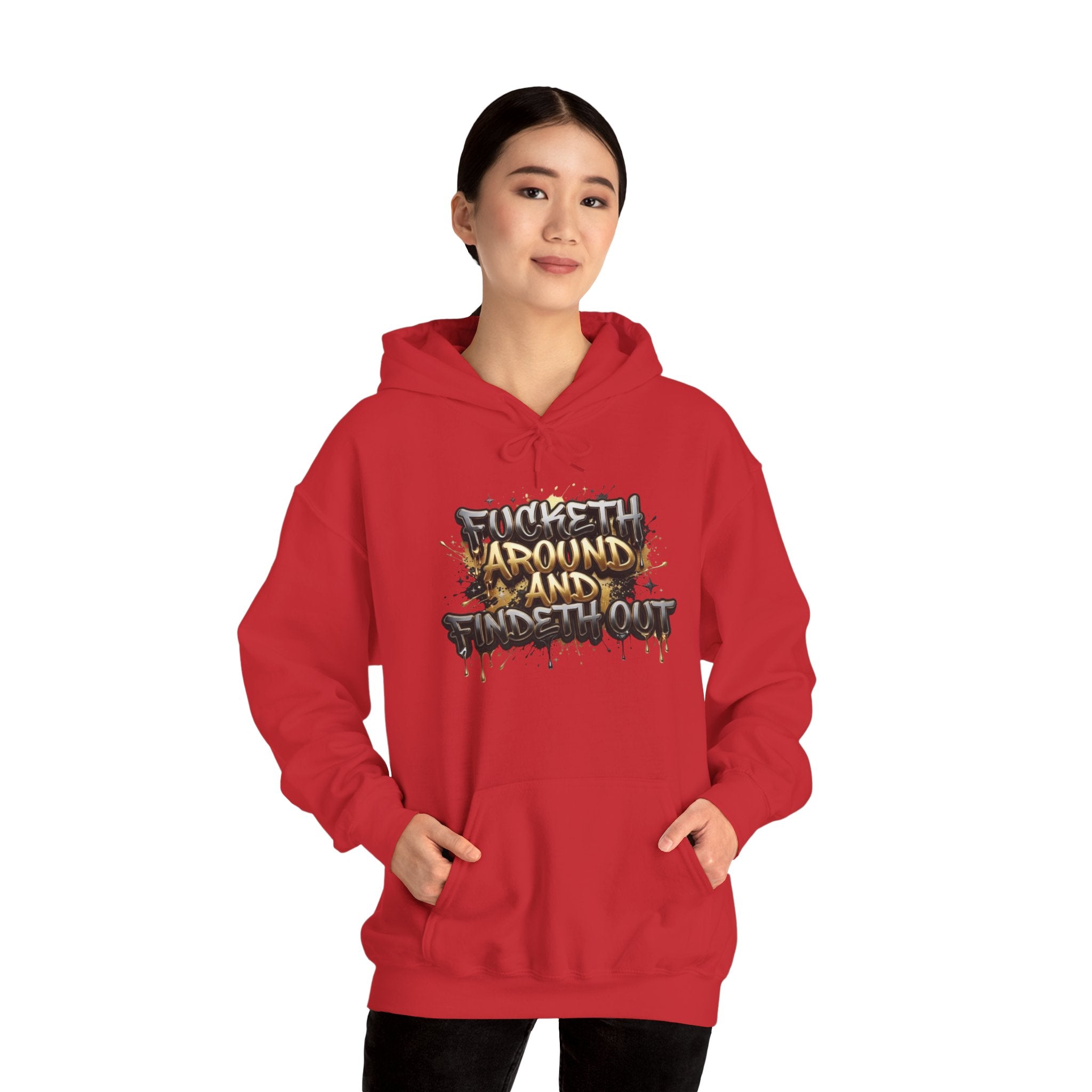 Unisex F*** around and find out Hooded Sweatshirt