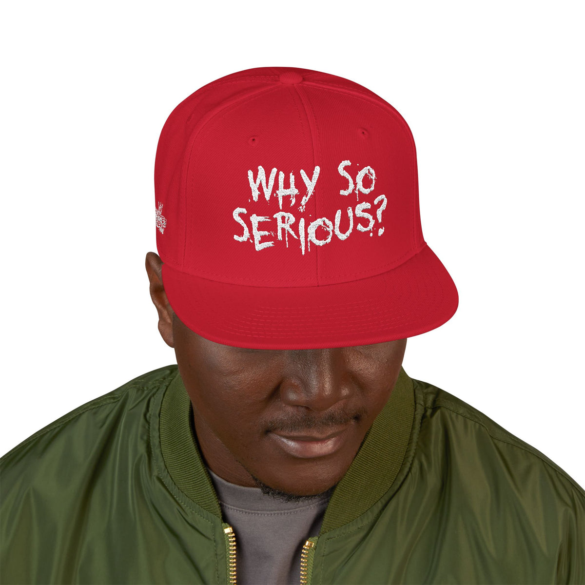 Snapback why so serious? (Embroidery)