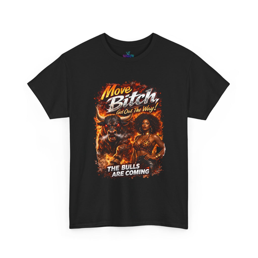 Move B get out the way Tee