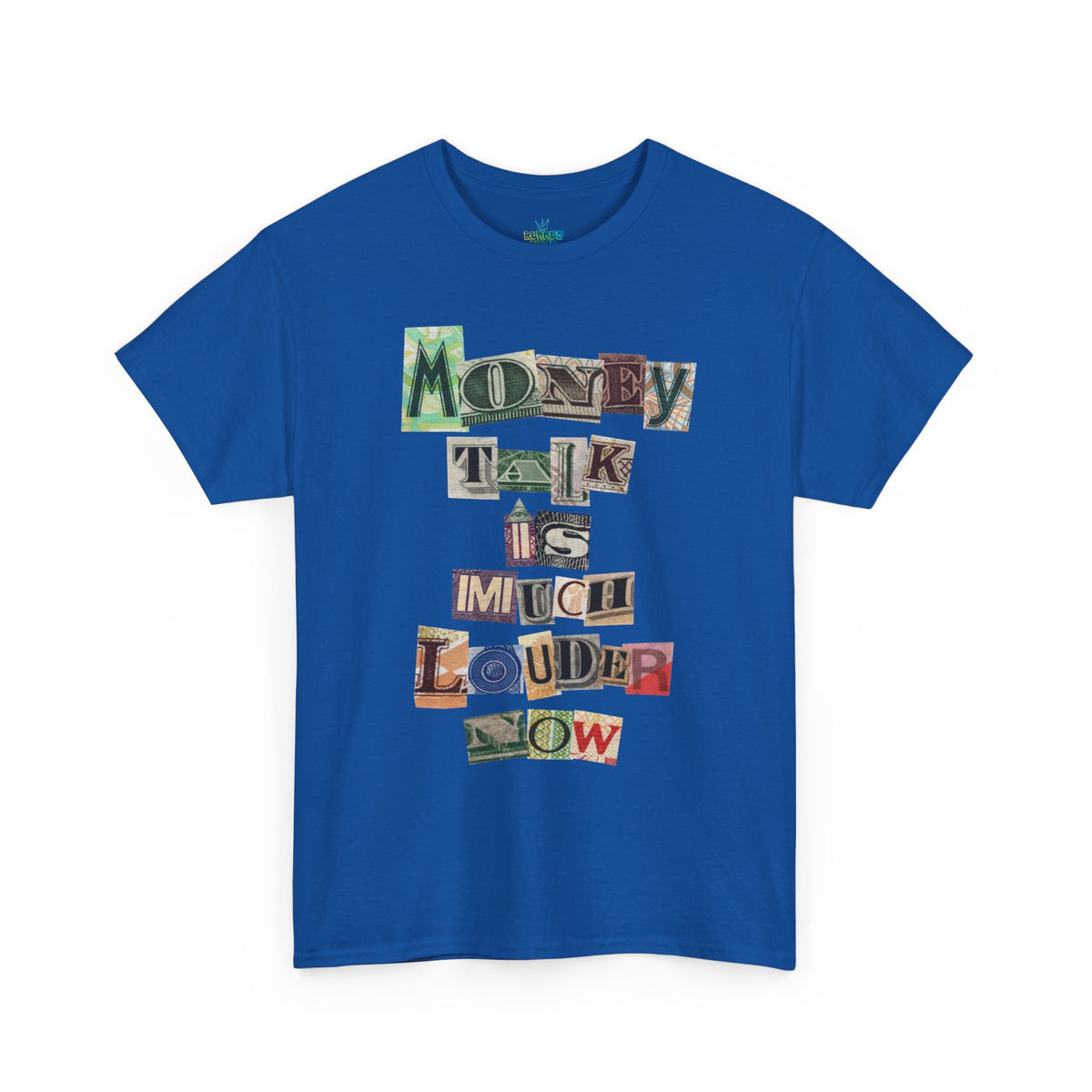 Unisex Money Talk Tee