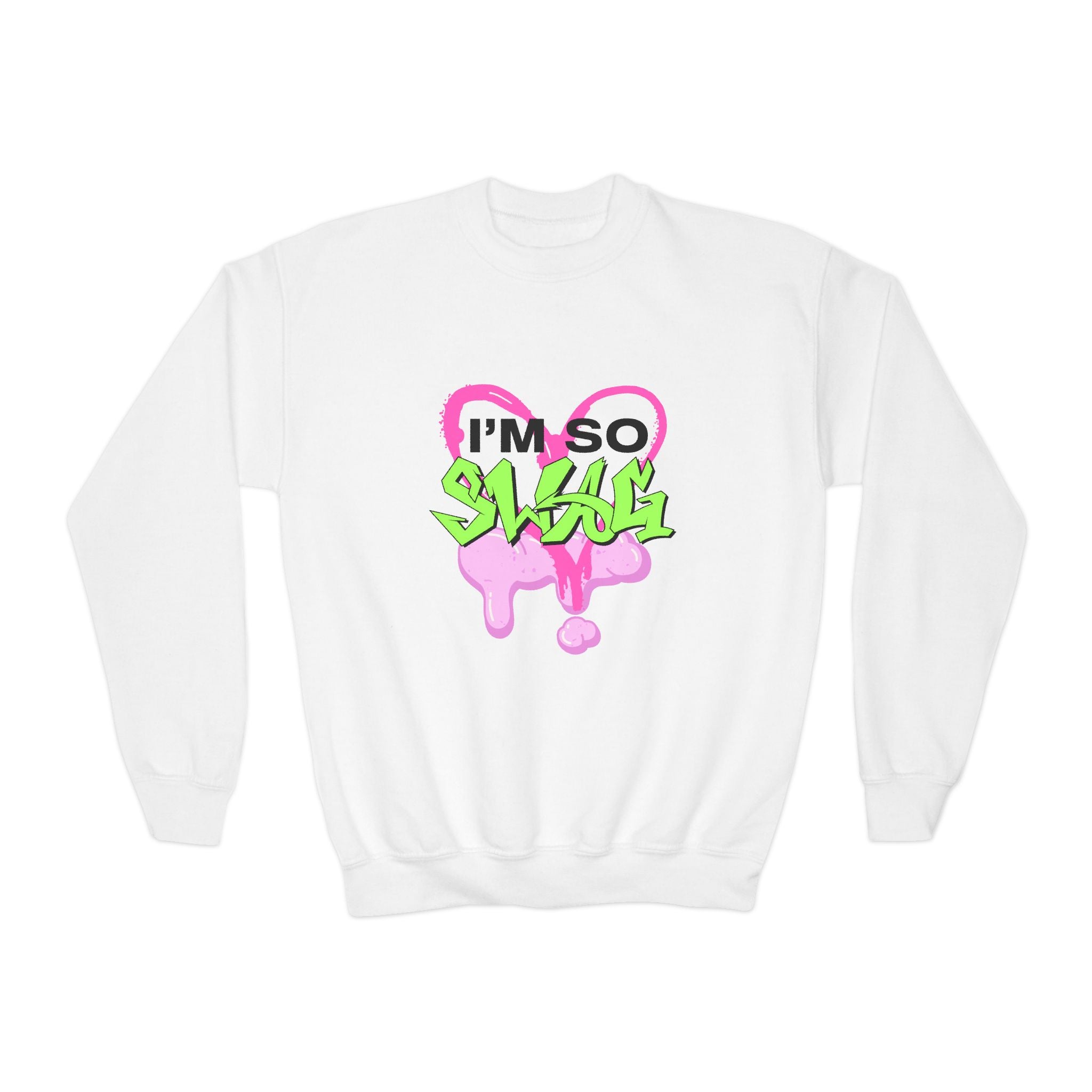 Youth Im So Swag Sweatshirt