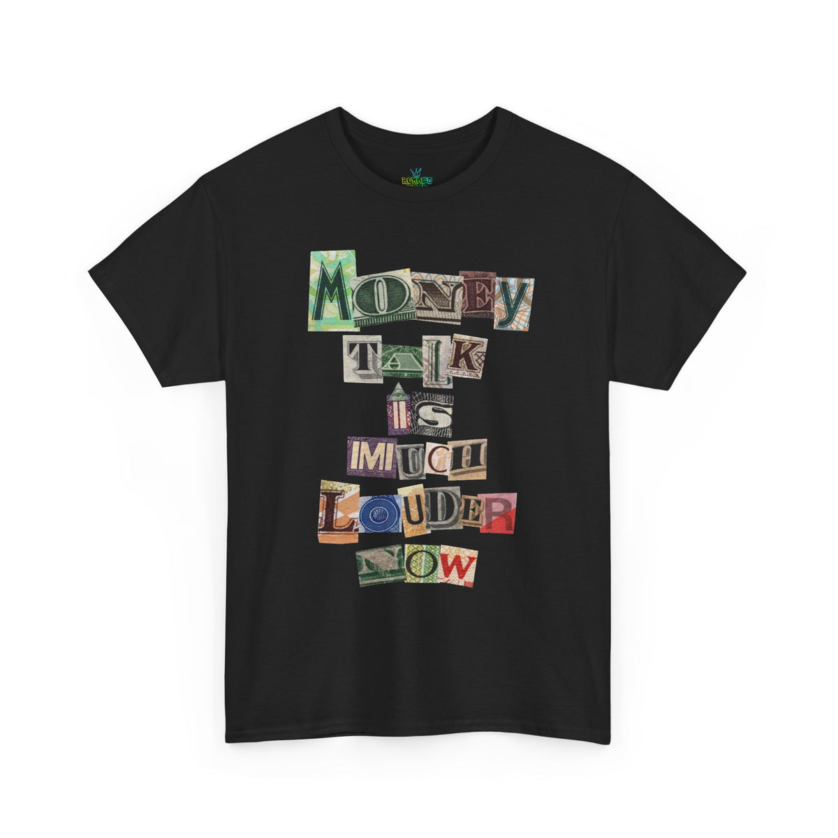 Unisex Money Talk Tee