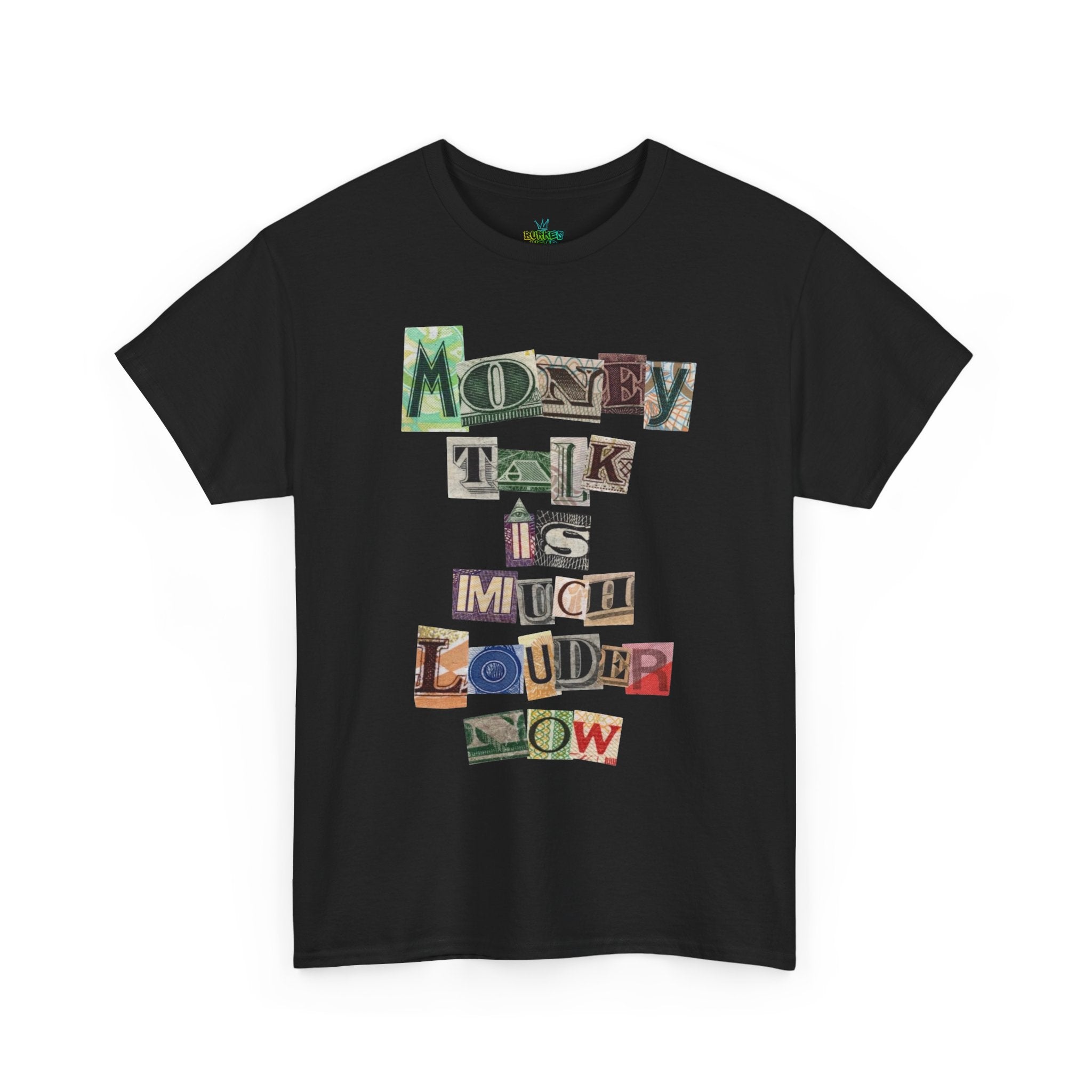 Unisex Money Talk Tee