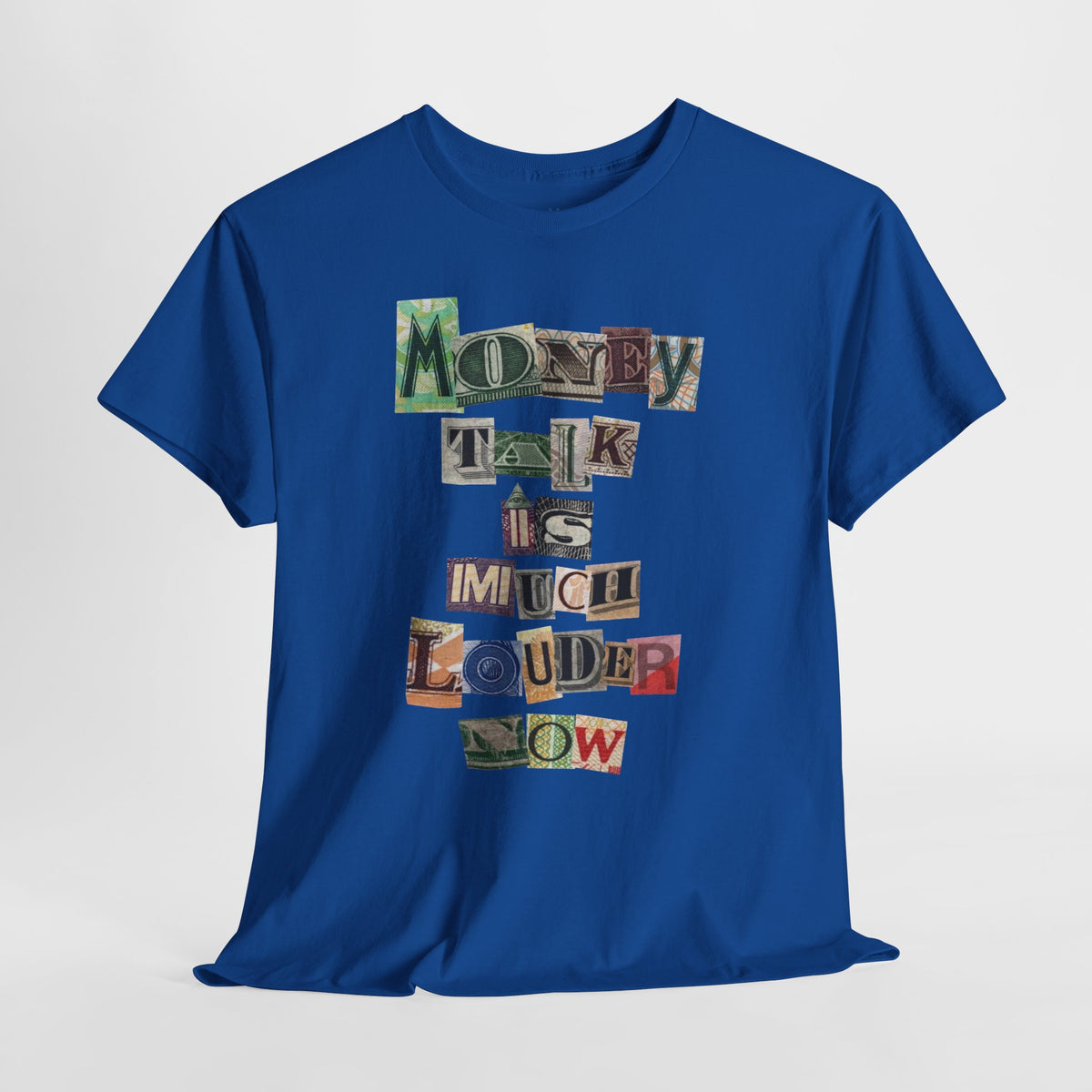 Unisex Money Talk Tee