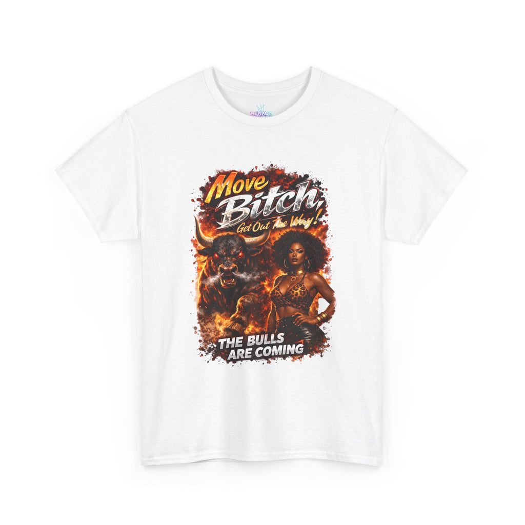 Move B get out the way Tee