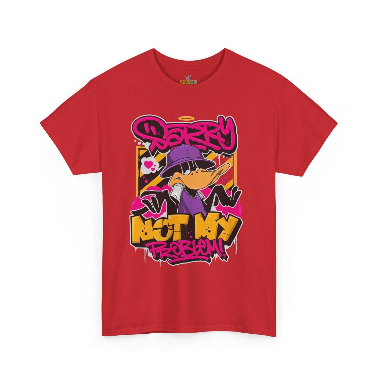 Unisex sorry not my problem Cotton Tee