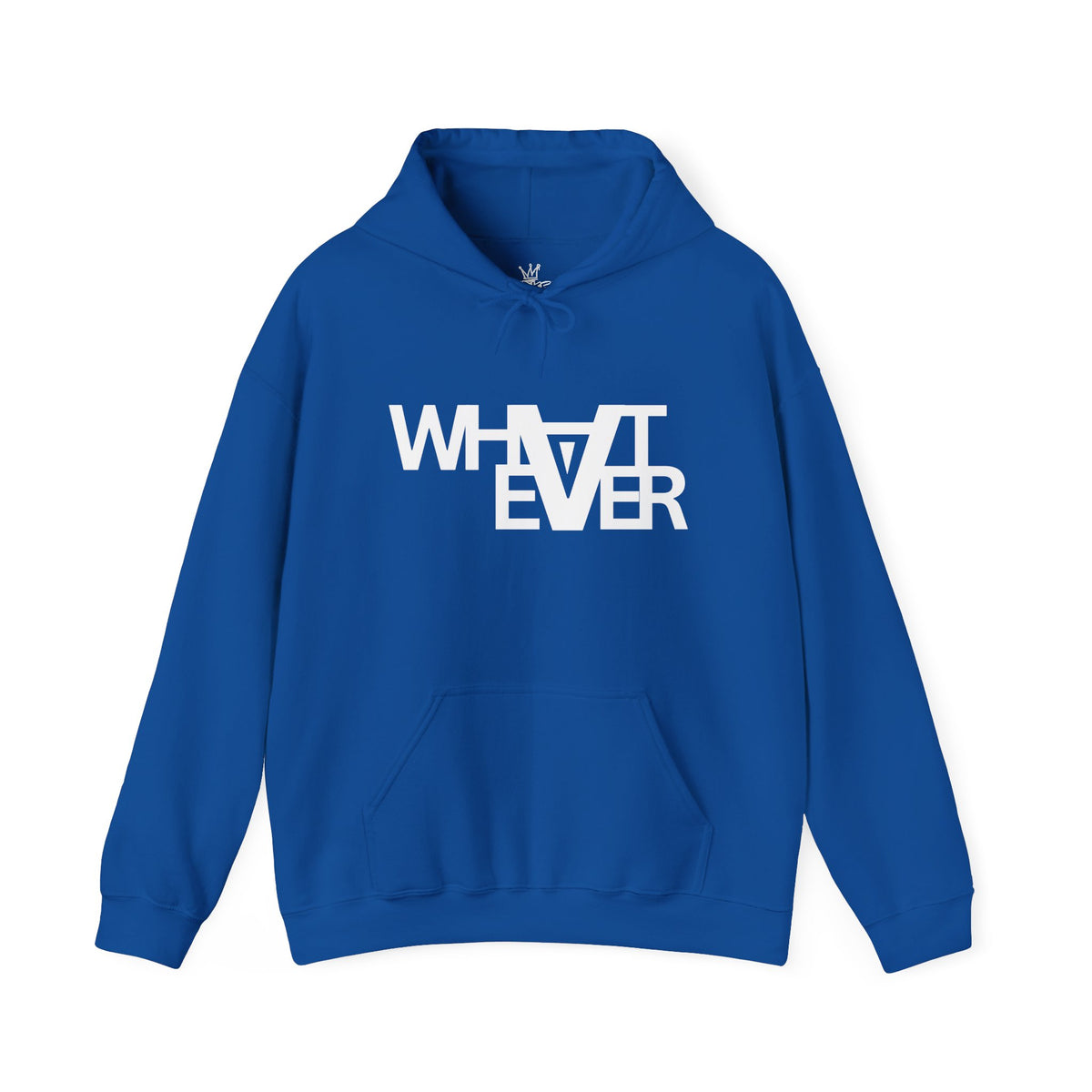 Unisex what ever Hooded Sweatshirt