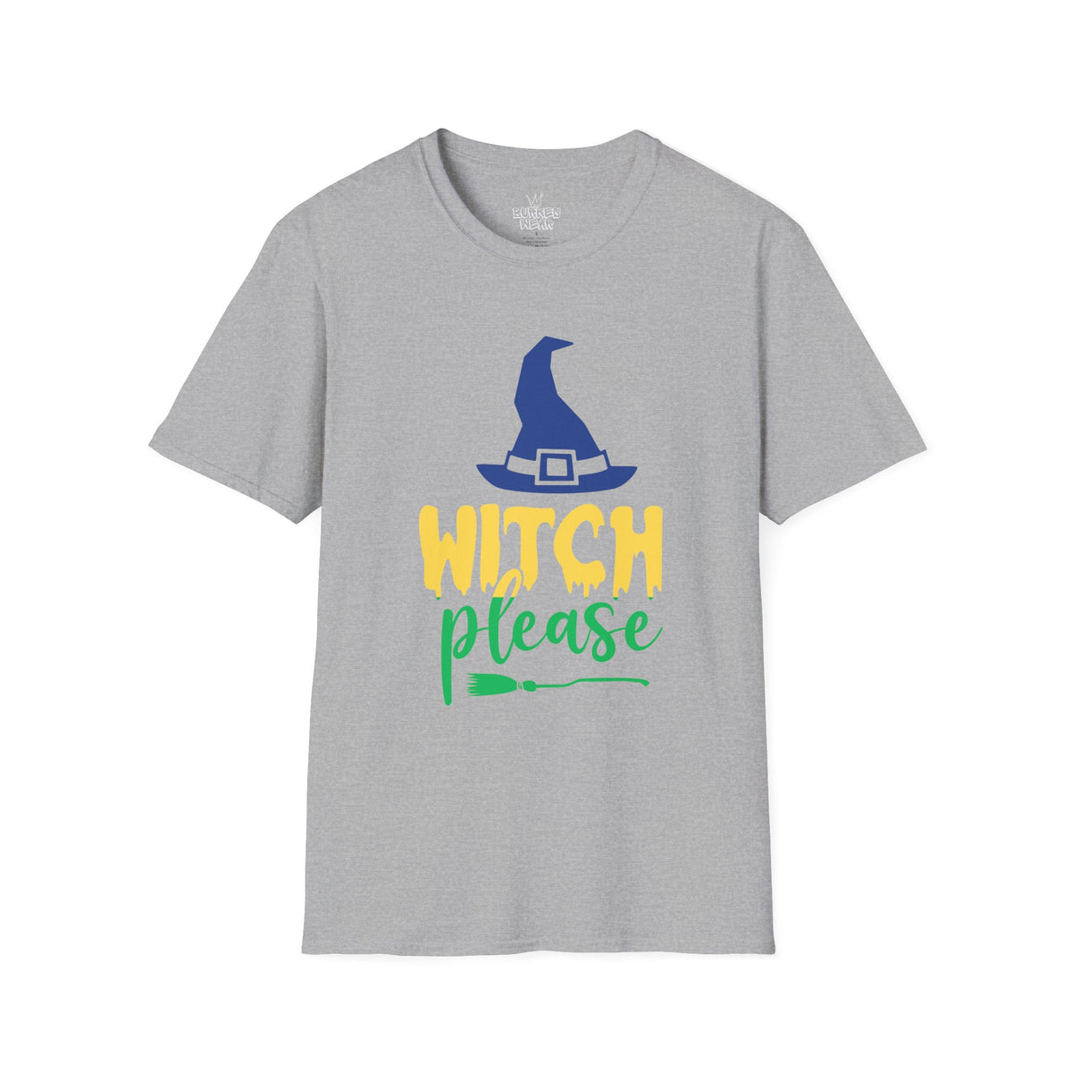 Unisex witch please T-Shirt