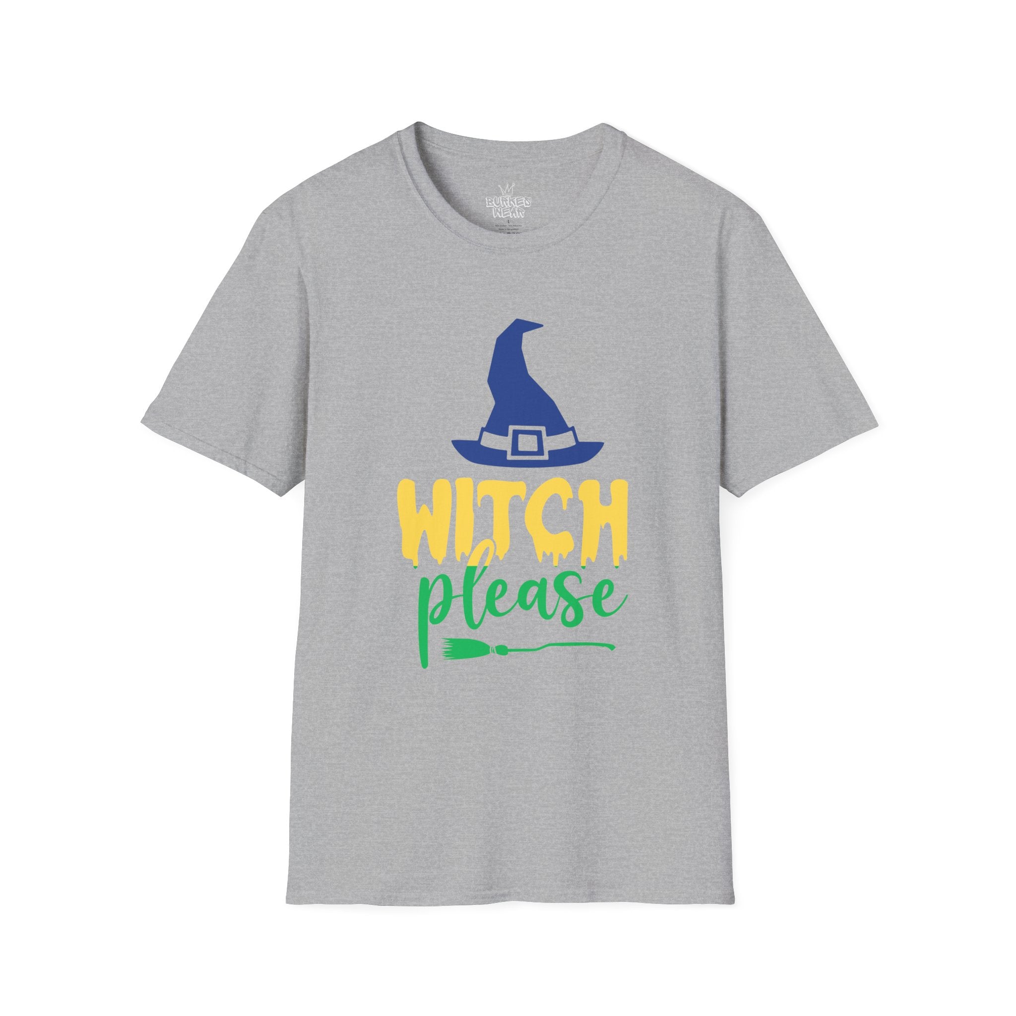 Unisex witch please T-Shirt
