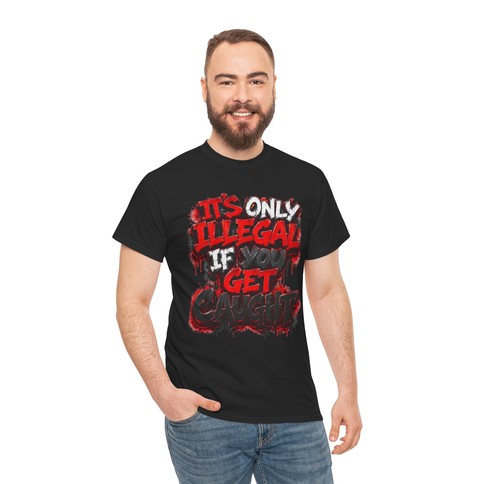 Unisex it’s only illegal Cotton Tee