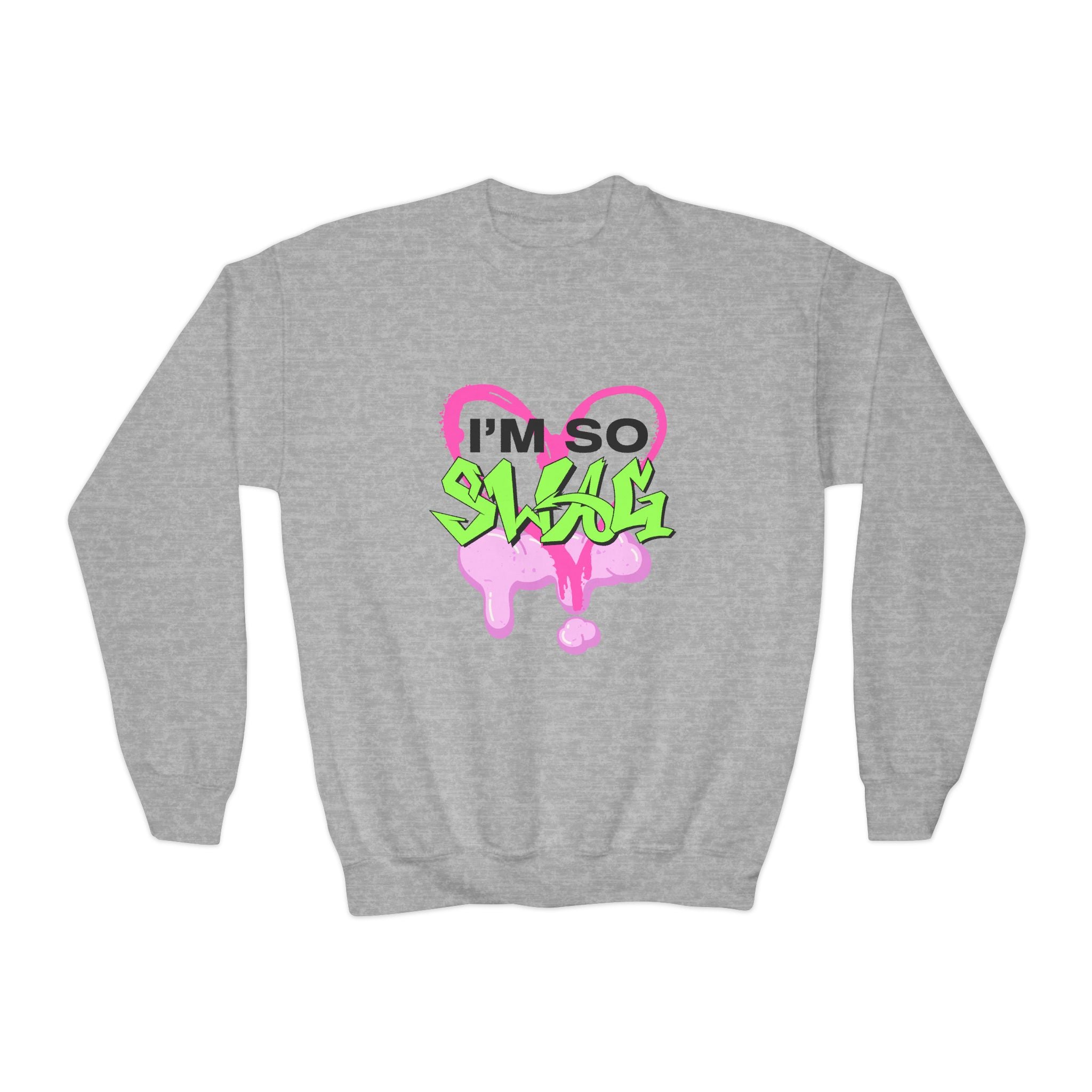 Youth Im So Swag Sweatshirt