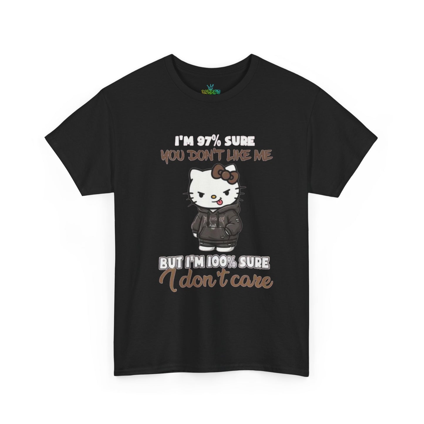 Women I’m 97% sure  hello kitty Tee