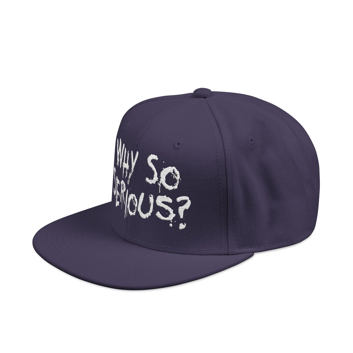 Snapback why so serious? (Embroidery)