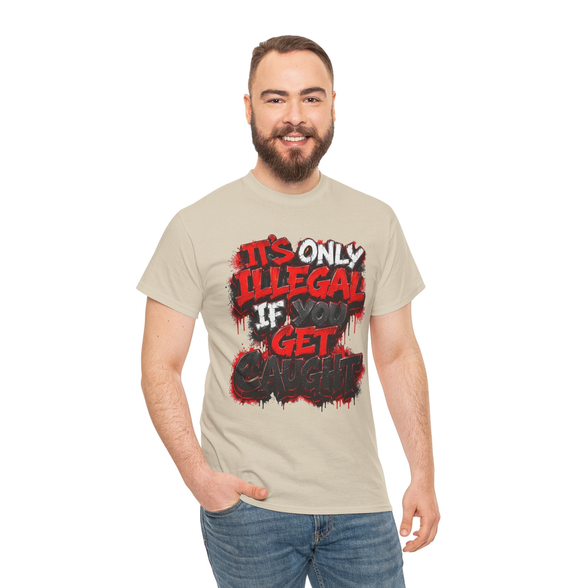 Unisex it’s only illegal Cotton Tee
