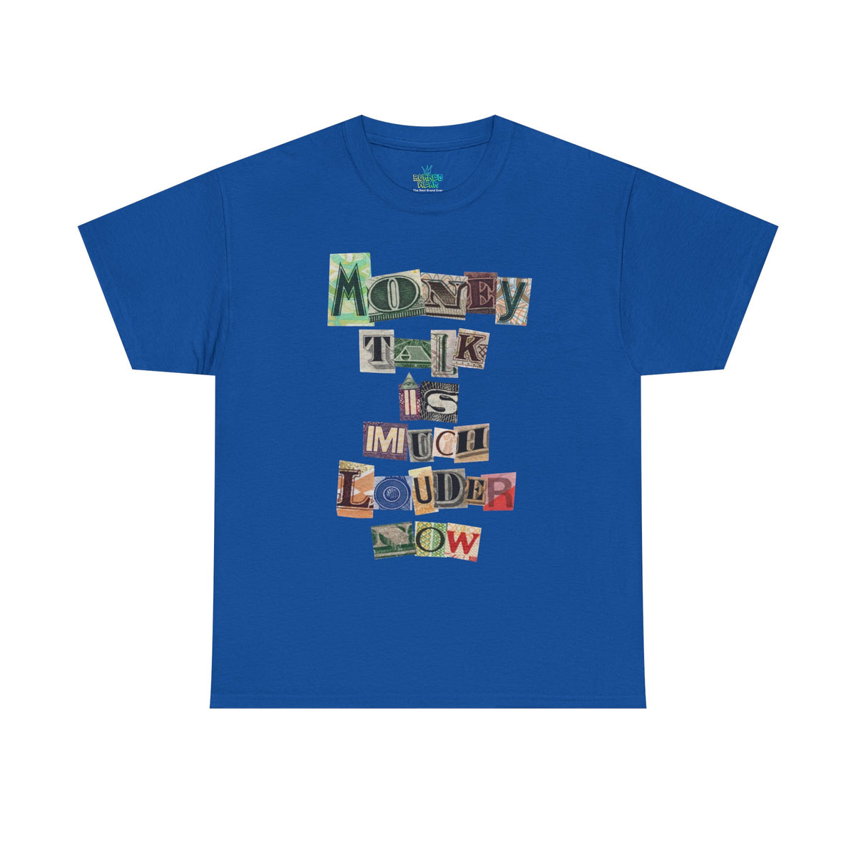 Unisex Money Talk Tee
