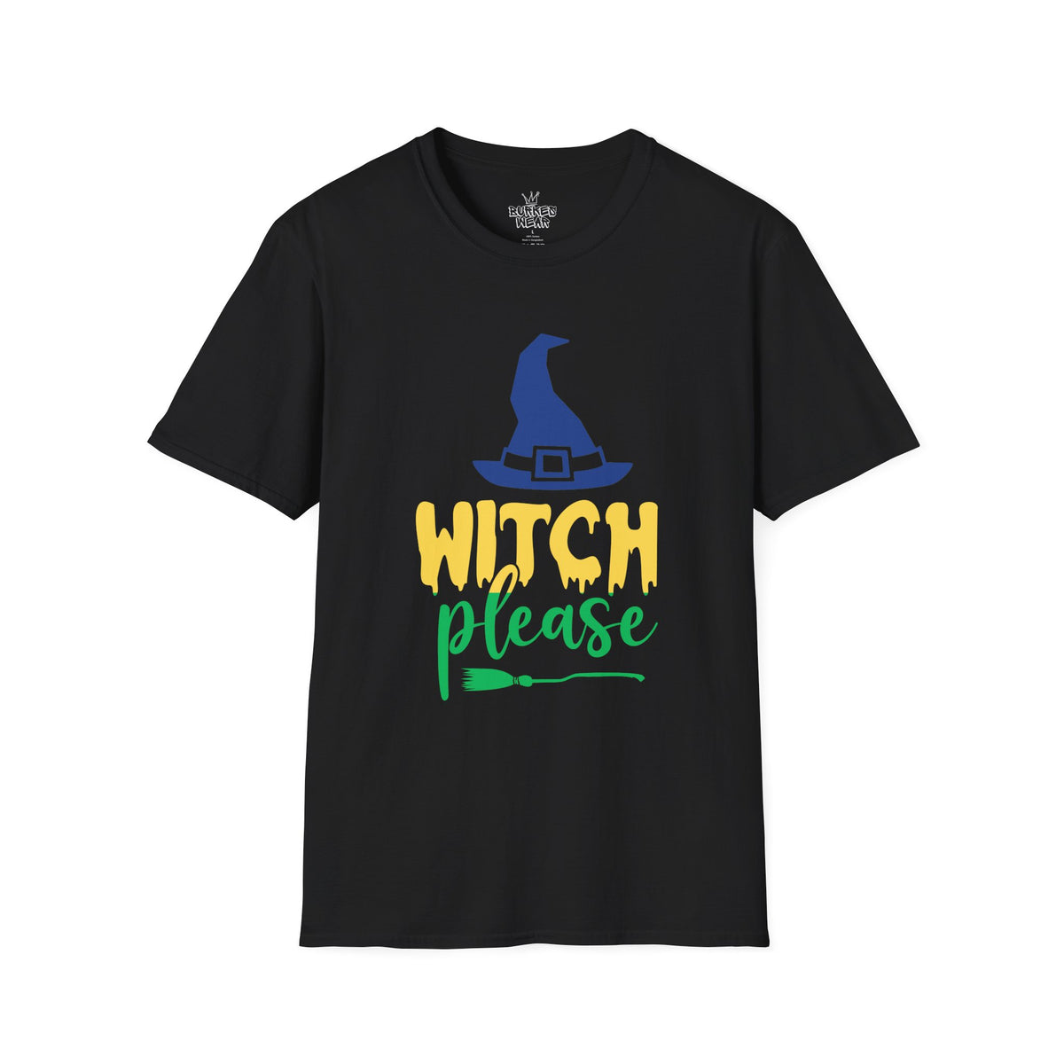 Unisex witch please T-Shirt