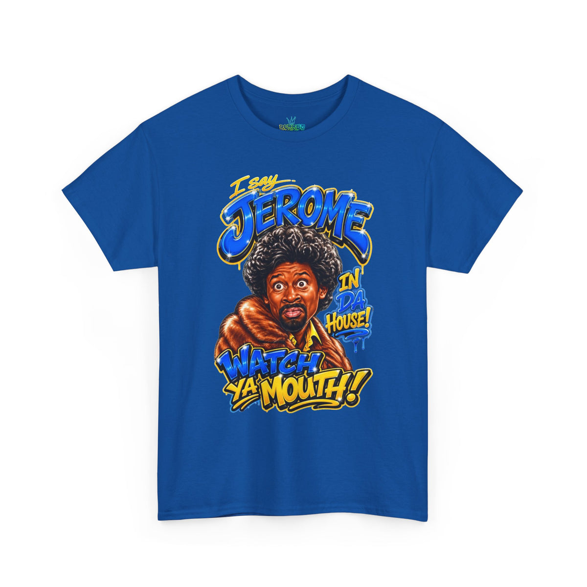 Unisex I say Jerome Tee