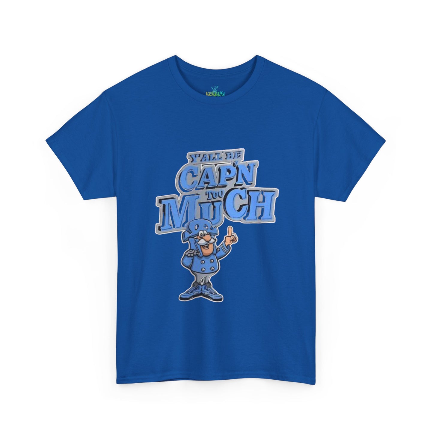 Unisex capn much Cotton Tee